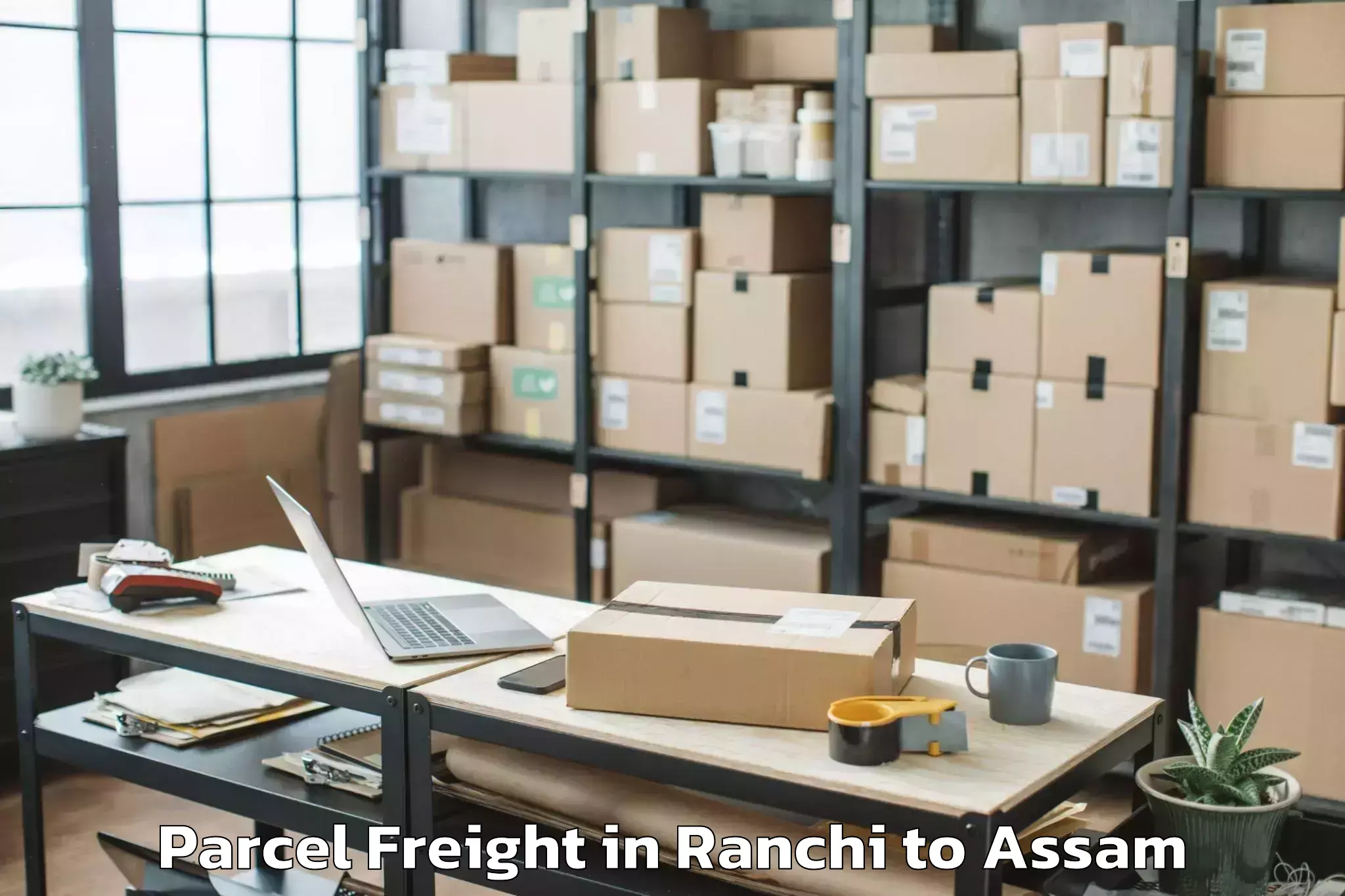 Hassle-Free Ranchi to Dibrugarh Parcel Freight